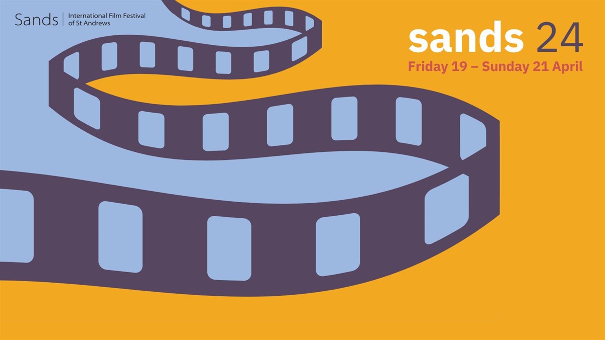 SANDS: International Film Festival of St Andrews Reveals More of 2024 Programme