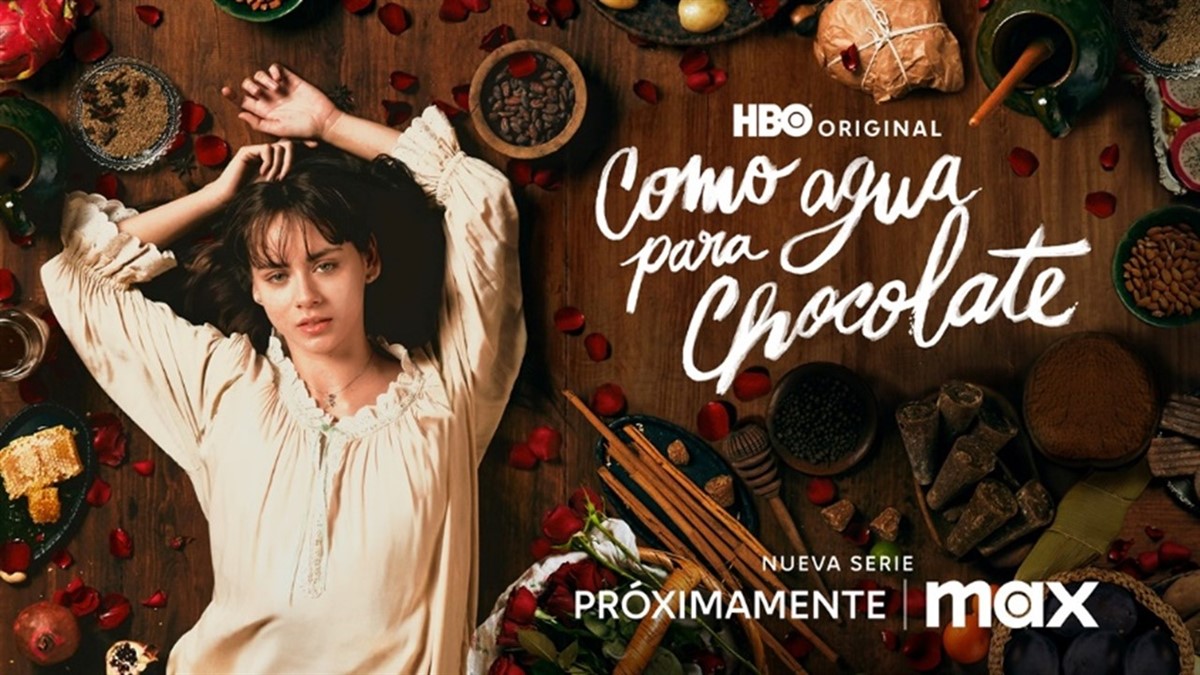 HBO's Como Agua para Chocolate to Feature Exclusive Preview and Panel at Iberseries & Platino Industria 2024