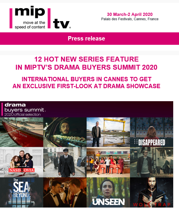 MIPTV Drama Buyers Summit offers a first-look at 12 new series