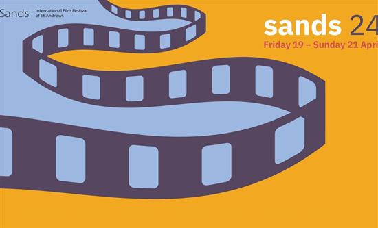 SANDS: International Film Festival of St Andrews Reveals More of 2024 Programme