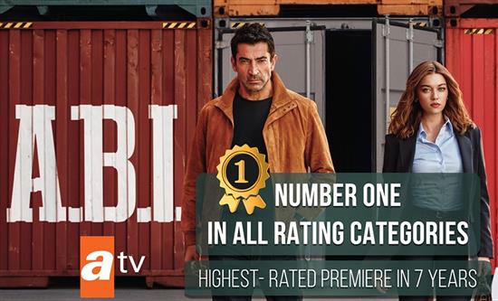 ATV Drama A.B.I. Scores Strongest Series Launch in Seven Years in Turkey