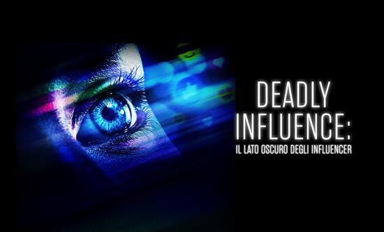 True crime docu-series Deadly Influence is coming on Discovery+