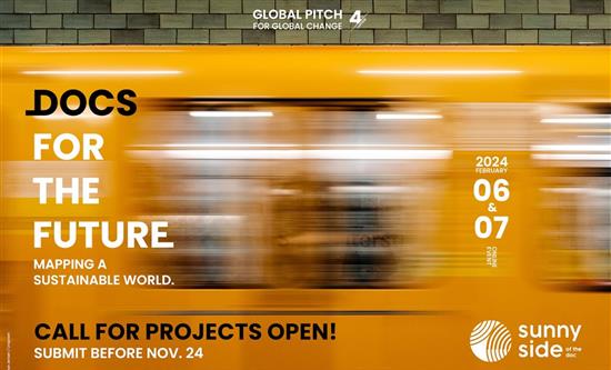 Sunny Side of the Doc announces the Global Pitch  2024 Call for Projects