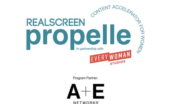 Propelle Content Accelerator for women welcomes A+E Networks as a partner
