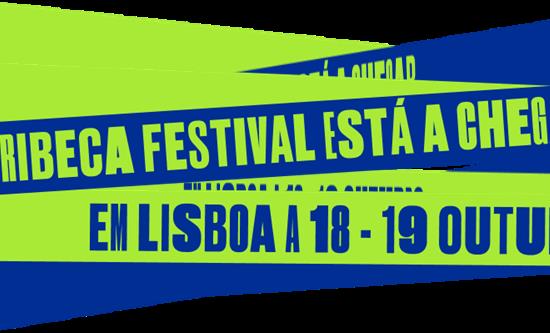 Tribeca Festival Lisboa: A Historic Collaboration