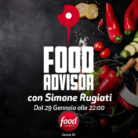 Food Advisor: in arrivo su Food Network con Simone Rugiati