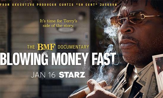 Starz to Premiere BMF: Blowing Money Fast Documentary on January 16